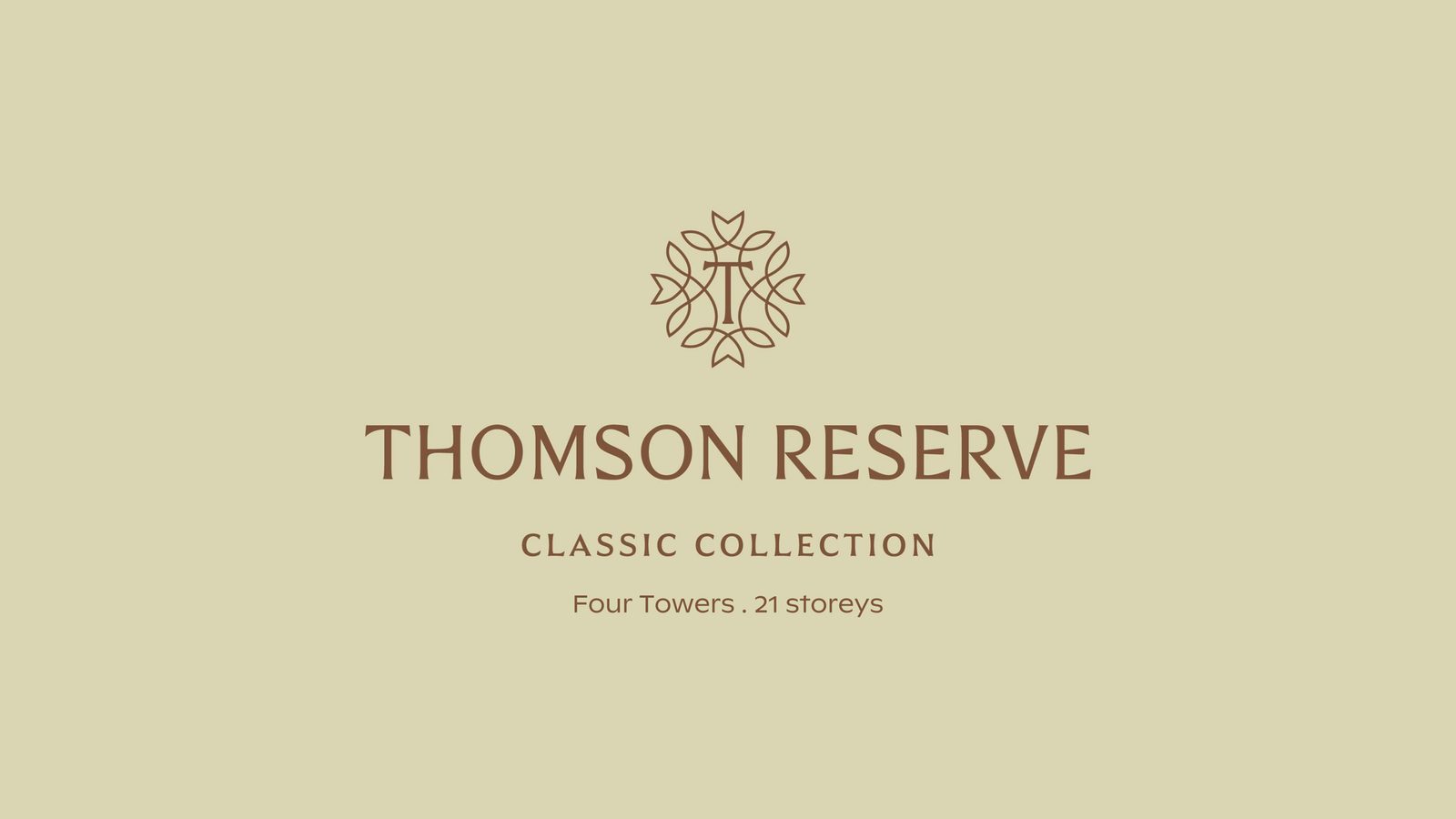 Developer banner for the Thomson Reserve Classic Collection, four towers of 21 storeys