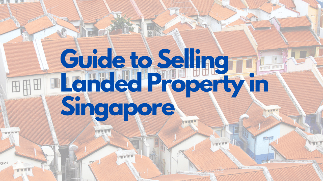 Selling Landed Property Singapore